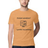 Global variables? I prefer my privacy Tee (Full Size print) - Image 5