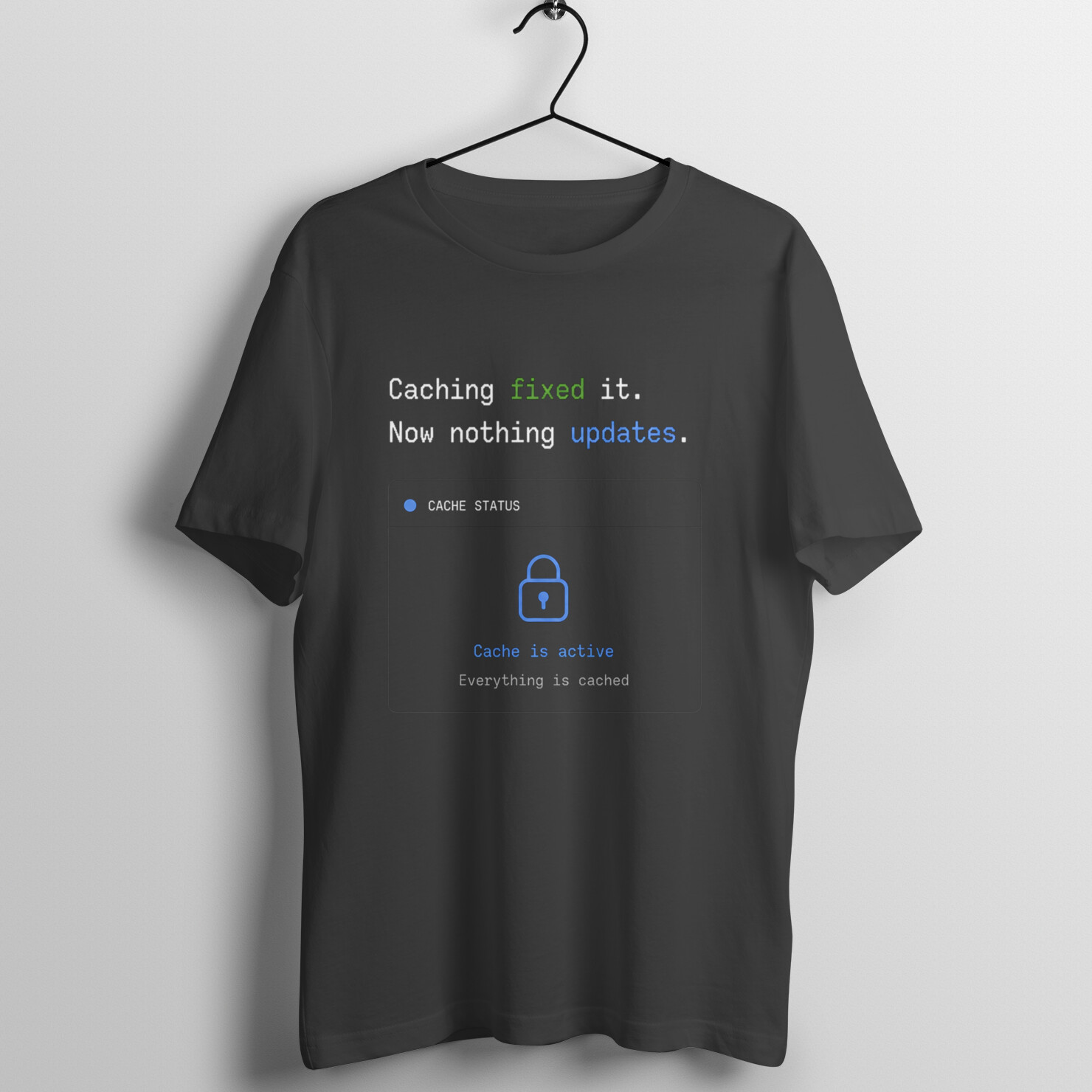 Caching Chaos Tee – Updates Froze